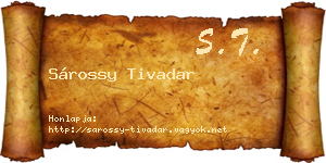 Sárossy Tivadar névjegykártya